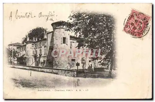 Cartes postales Bayonne chateau Vieux