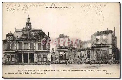 Cartes postales Grande Guerre Revigny (Meuse) Hotel de Ville avant et apres le bombardement 1914 Militaria