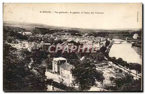 Cartes postales St Mihiel Vue generale A gauche le Camp des Homains