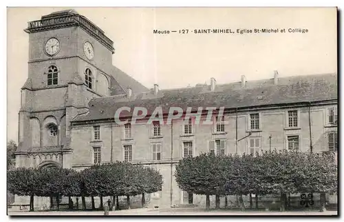 Cartes postales Meuse Saint Mihiel Eglise St Michel et College