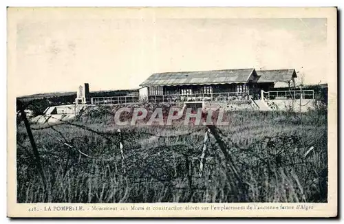 Cartes postales La Pompelle Monument aux Morts et Constraction eleves sur l emplacement de l ancienne furine d A