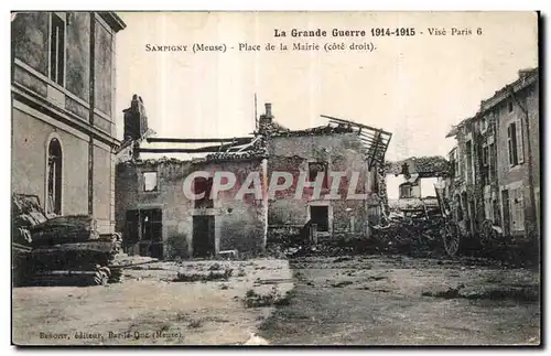 Cartes postales La Grande Guerre Vise Paris Sampigny (Meuse) Place de la Mairie (cote droit)