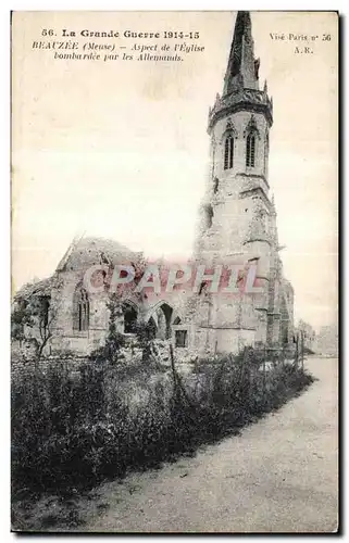 Cartes postales La Grande Guerre Beauzee (Meuse) Aspect de I Eglise bombardee par les Allemands