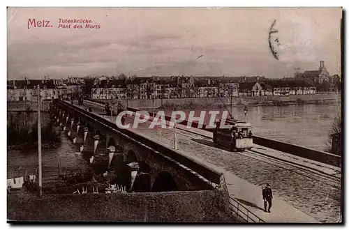 Metz - Pont des Morts - Cartes postales
