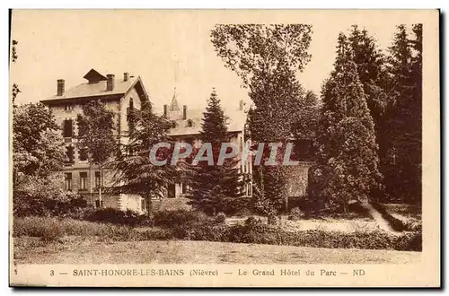 Cartes postales Nievre Saint Honore Les Bains Le Grand du Parc ND