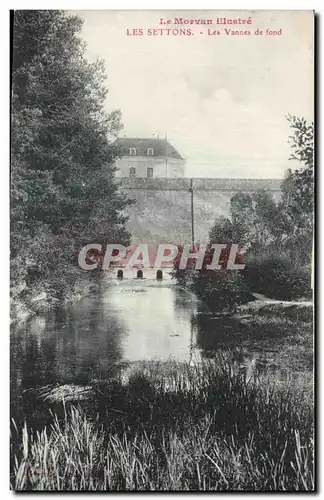 Cartes postales le Morvan lllustre Les Settons Les Vannes de fond