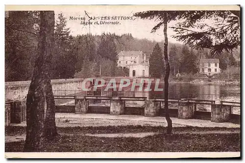 Les Settons - Digue et Deversoir - Morvan - Cartes postales
