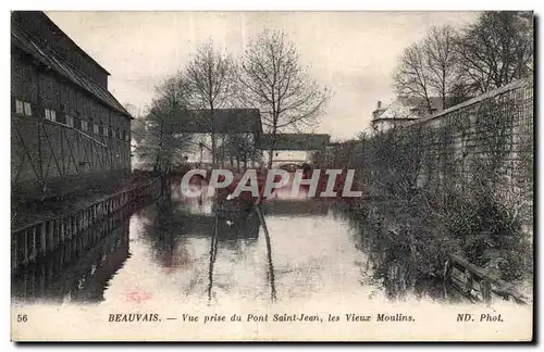 Ansichtskarte AK Beauvais Vue prise du Pont Saint Jean les Vieux Moulins