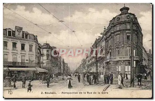 Cartes postales RoubaixPerspective de la Rue de la Gare