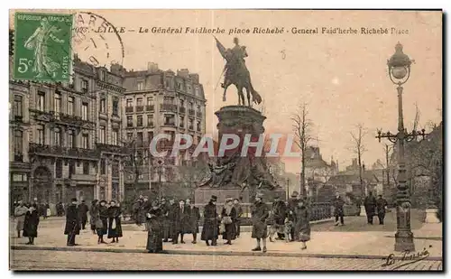 Cartes postales Lille Le General Faidherbe place Richbe General Faid herbe Richebe Place