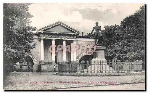 Cartes postales Lille Statue du General Negrier L Ecole d Equitation Militaria