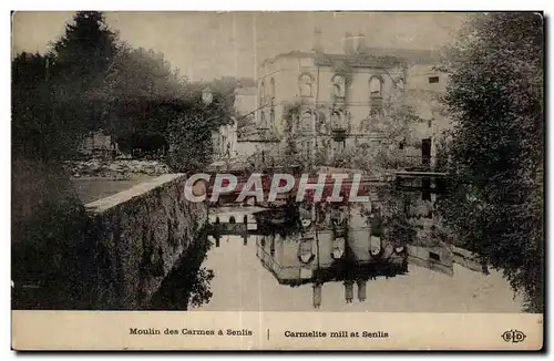 Ansichtskarte AK Moulin dea Carmes a Senlis Carmelite mill at Senilis