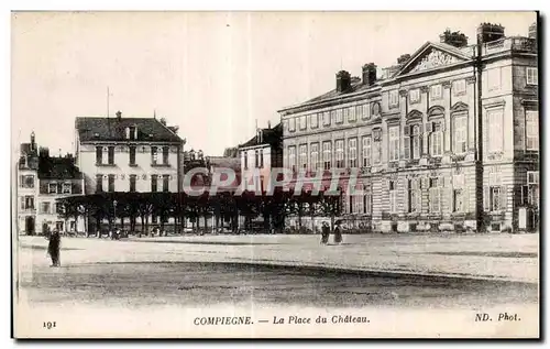 Cartes postales Compiegne La Place du Chateau