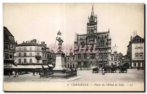 Cartes postales Compiegne Place de l Hotel de Ville