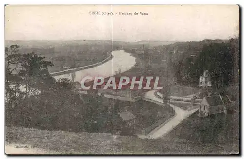 Cartes postales Creil (Oise) Hameau de Vaux