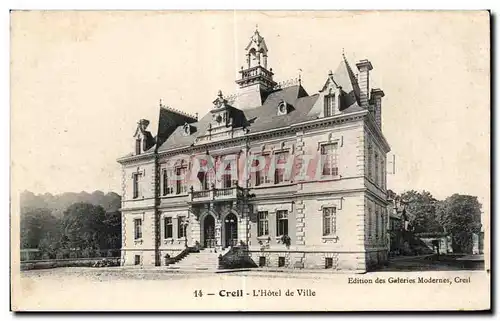 Cartes postales Creil L Hotel de Ville