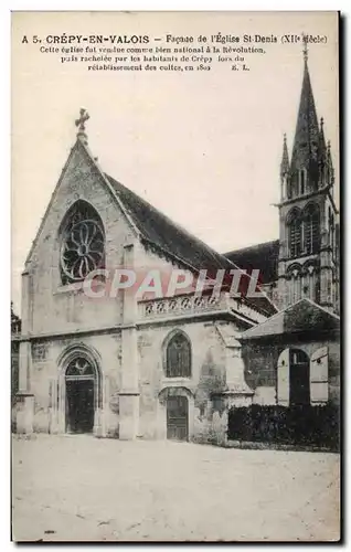 Ansichtskarte AK Crepy En Valois Facade de I Eglise St Denis (XII Siecle) Cette eglise fut Vendue comme blen les