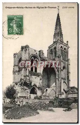 Cartes postales Crepy En Valois Ruines de I Eglise St Thomas (XIII siecle)