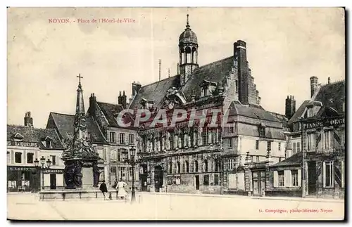 Ansichtskarte AK Noyon Place de I Hotel de Ville