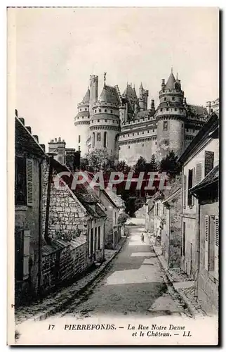 Cartes postales Pierrefonds La Rue Notre Dame et le Chateau