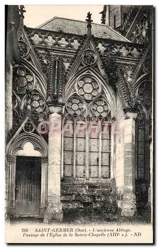 Ansichtskarte AK Saint Germer(Oise) L ancienne Abbaye Passage de l Eglise de La Sainte Chapelle (XIIIe s)