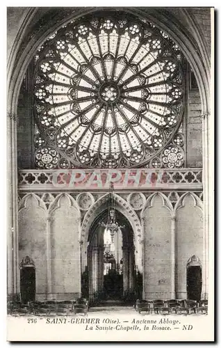 Cartes postales Saint Germer (Oise) ancienne Abbaye La Sainte Chapelle la Rosace