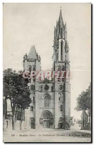 Cartes postales Senlis (Oise) La Cathedrale (facade)