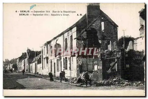 Cartes postales Senlis Septenbre Rue de la Republique Senlis September Republic s Street