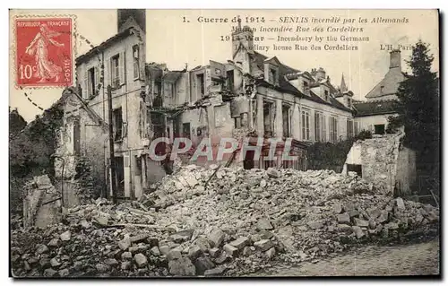 Ansichtskarte AK Senlis Guerre de incendie par les Allemands