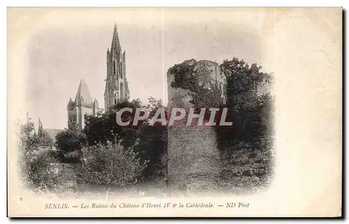 Ansichtskarte AK Senlis La Ruites du Chateau d Hanri la Catbidrale ND Pbot