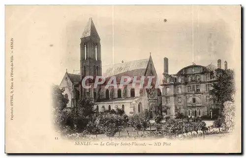 Cartes postales Senlis Le College Saint Vincent ND Pbot