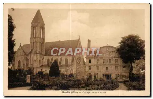 Cartes postales Senlis (Oise) College Saint Vincent