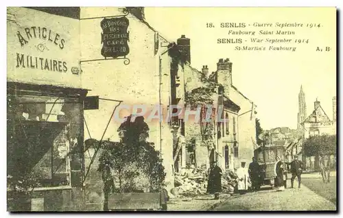 Cartes postales Senlis Guerre Septembre Faubourg Saint Martin