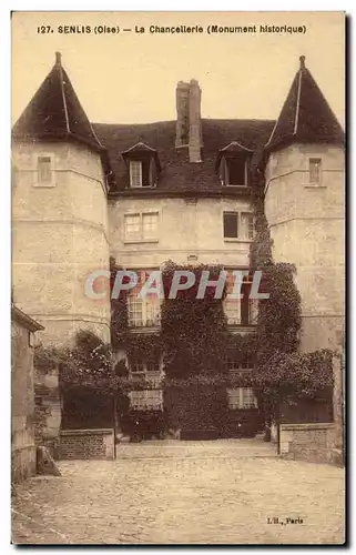 Ansichtskarte AK Senlis (Oise) La Chancellerie (Monument historique)