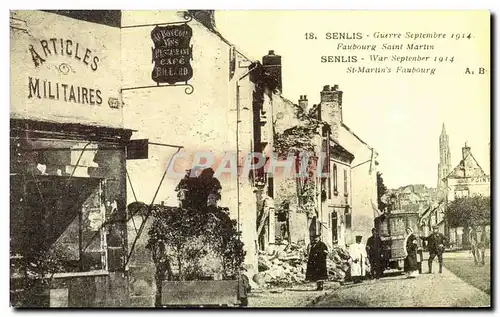 Cartes postales Senlis Guerre Septembre Faubourg Saint Martin