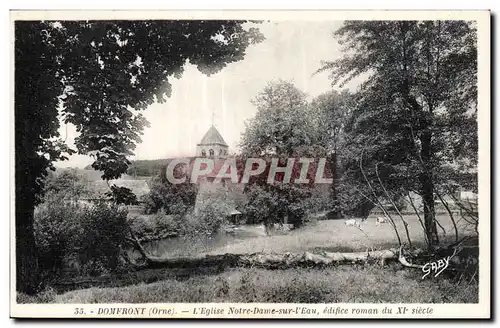 Ansichtskarte AK Domfront (Orne) Eglise Notre Dame sur l Eau edifice roman du XI siecle