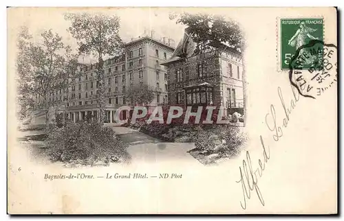 Cartes postales Bagnoles De L orne Le Grand Hotel ND Pbot