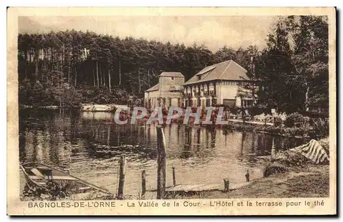 Cartes postales Bagnoles De L Orne La Vallee de la Cour L Hotel et la Terrasse Pour le the