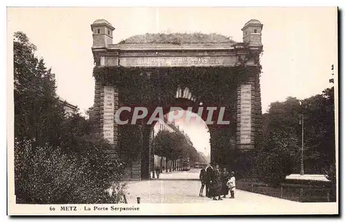 Cartes postales Metz La Porte Serpenoise