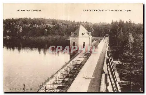 Cartes postales Le Morvan Illustre Les Settons Vue sur la Digue