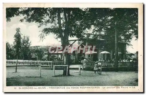 Cartes postales St Honore Les Bains Providence des Voies Le pavillon des fleurs