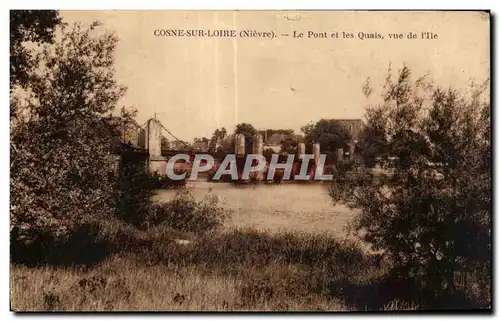 Cartes postales Cosne Sur Loire Le Pont et Les Quais Vue de l Ile