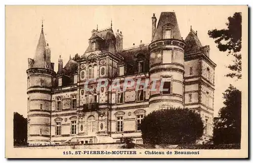 Cartes postales St Pierre le Moutier Chateau de Beaumont