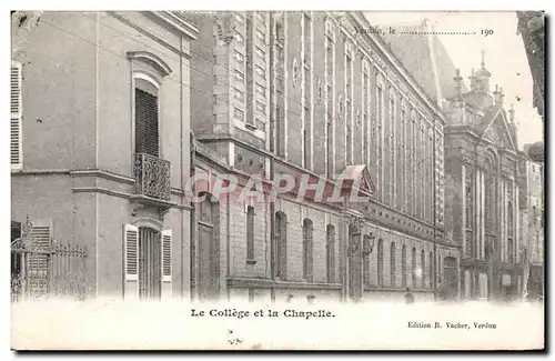 Cartes postales Verdun le Le College et la Chapelle