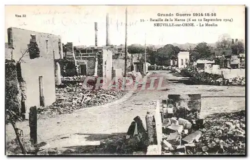 Cartes postales Grande Guerre Bataille de la Marne Neuville sur Orne Le Moulin