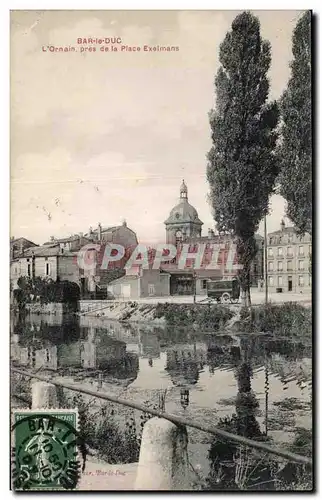 Cartes postales Bar le Duc L Ornain pres de la Place Exelmans