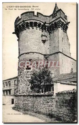 Cartes postales Ligny en Barrios (Meuse) La Tour de Luxembourg