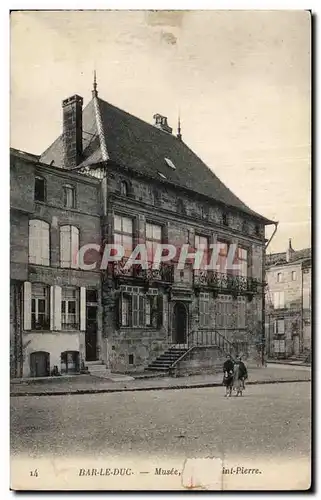 Cartes postales Bar Le Duc Musee Saint Pierre