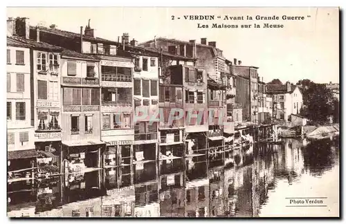 Ansichtskarte AK Verdun Avant la Grande Guerre Les Maisons sur la Meuse