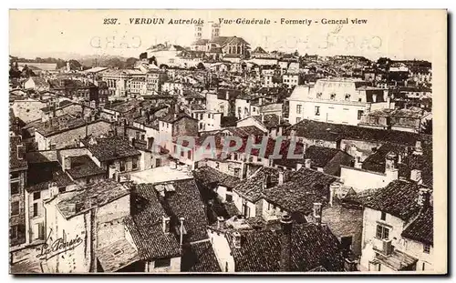 Cartes postales Verdun Autreiois Vue Generale Formerly Generale view